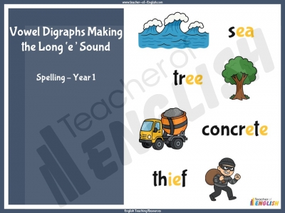 Vowel Digraphs Making the Long 'e' Sound - Year 1